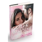Çilek Mevsimi - Burcu Büyükyıldız