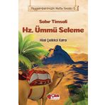 Çilek Yayınları - Sabır Timsali Hz. Ümmü Seleme - Peygamberimizin Mutlu Yuvası 5