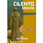 Cilento svelato guida di viaggio 2025-2026: Scopri la gemma nascosta del Sud Italia, dove la storia antica incontra lo splendore della costa, le ... invitano e ogni passo racconta una storia.
