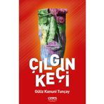 Çılgın Keçi - Güliz Kanuni Tunçay