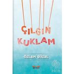 Çılgın Kuklam - Özlem Güzel