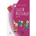 Çılgın Müzisyenler - Genç Nesil Yayınları