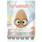 Çılgın Yiyecekler Serisi İyi Yumurta Hep Kitap
