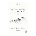 Çılgınlığın Dağlarında - Howard Phillips Lovecraft