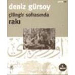 Çilingir Sofrasında Rakı - Deniz Gürsoy