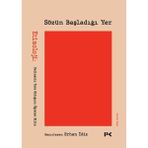 Ciltsiz Profil Kitap Sözün Başladığı Yer Erhan İdiz'in Edebi Çalışması