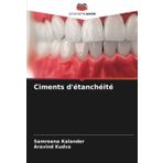 Ciments d'étanchéité