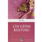 Çin Giyim Kültürü Hua Mei