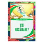 Çin Masalları 2 Dünya Çocuk Masalları (7-12 Yaş)