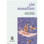 ÇİN MASALLARI - KÂMURAN ŞİPAL