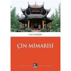 Çin Mimarisi Cai Tianxin