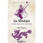 Çin Mitolojisi - John C. Ferguson