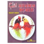 ÇİN MUTFAĞINDAN SEÇMELER - NEŞET EREN