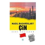 Çin - Nasıl Başardılar? - Zeki Çalışkan