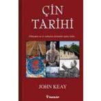 ÇİN TARIHI - JOHN KEAY