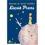 Çınar Yayınları Küçük Prens Çocuk Öykü Kitabı Antoine Saint-Exupery 88 Sayfa Türkçe 2017 Basım
