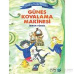 Çınar’ın Harika Dünyası 1 Güneş Kovalama Makinesi - İmren Tübcil