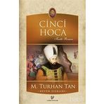 CINCI HOCA - M. TURHAN TAN