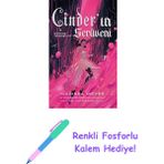 Cinder’ın Serüveni: Düğüne Yetişmeliyim + Renkli Fosforlu Kalem - Hayır