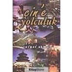 Çin´e Yolculuk - Toygar Akman