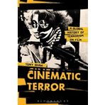 Cinematic Terror: A Global History of Terrorism on Film by Tony Shaw (15-Jan-2015) Paperback
