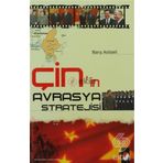 Çin´in Avrasya Stratejisi - Barış Adıbelli