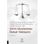 Çin’in Uluslararası Hukuk Yaklaşımı