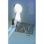 Cinius Yayınları - İnsanımsılıktan Kurtuluş - Ergun Zoga