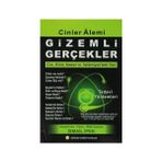 Cinler Alemi Gizemli Gerçekler - İsmail İpek