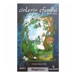 CINLERIN EFENDISI BIR SUFI ROMANI - IRVING KARCHMAR