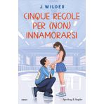Cinque regole per (non) innamorarsi (Pandora)