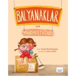 Cinsel Eğitim Öyküleri - Balyanaklar İçin Mahremiyet Kitabı - Saniye Bencik Kangal