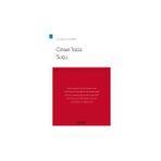 Cinsel Taciz Suçu – Ceza Hukuku Monografileri –