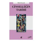 CİNSELLİĞİN TARIHI - MICHEL FOUCAULT