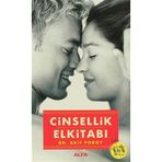 CINSELLIK EL KİTABI (ÖZEL BASKI ÖZEL FIYAT) - AKIF POROY