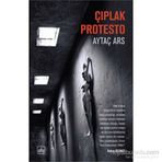 Çıplak Protesto - Aytaç Ars
