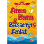 Çıra Çocuk Yayınları Anne Bana Başarıyı Anlat - Seyit Ahmet Uzun 9786257324045
