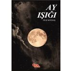 Çıra Çocuk Yayınları Ay Işığı