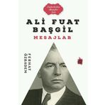Çıra Genç Ali Fuat Başgil Mesajlar - Önderlerden Mesajlar Seti