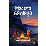 Çıra Genç Macera Günlüğü - Kamp Heyecanı