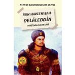 Çıra Genç Son Harzemşah: Celaleddin - Diriliş Kahramanları Serisi