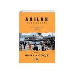 Çıra Yayınları Anılar Adres Sormaz Hüseyin Gökçe