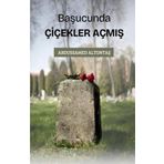 Çıra Yayınları Başucunda Çiçekler Açmış