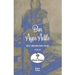 Çıra Yayınları Ben Ayşe Adile - Milli Mücadelenin Tanığı