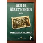 Çıra Yayınları Ben de Öğretmendim - Anılar