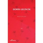 Çıra Yayınları Demir Gelincik