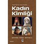 Çıra Yayınları Geçmişten Geleceğe Kadın Kimliği