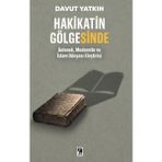 Çıra Yayınları Hakikatin Gölgesinde