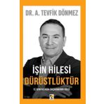 Çıra Yayınları Işin Hilesi Dürüstlüktür - Iş Dünyasında Başarmanın Gücü