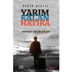 Çıra Yayınları Kadim Kentte Yarım Kalan Hatıra